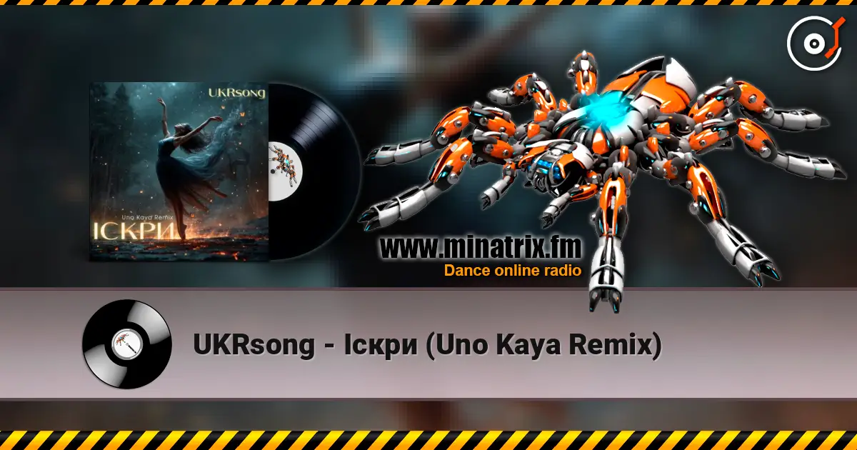 UKRsong - Іскри (Uno Kaya Remix) online in hoher Qualität hören | Minatrix.FM