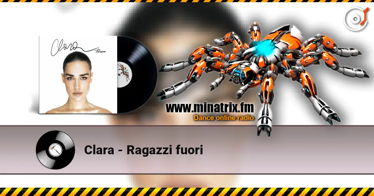 Clara - Ragazzi fuori online in hoher Qualität hören | Minatrix.FM