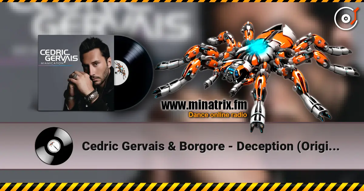 Cedric Gervais & Borgore - Deception (Original Mix) online in hoher Qualität hören | Minatrix.FM