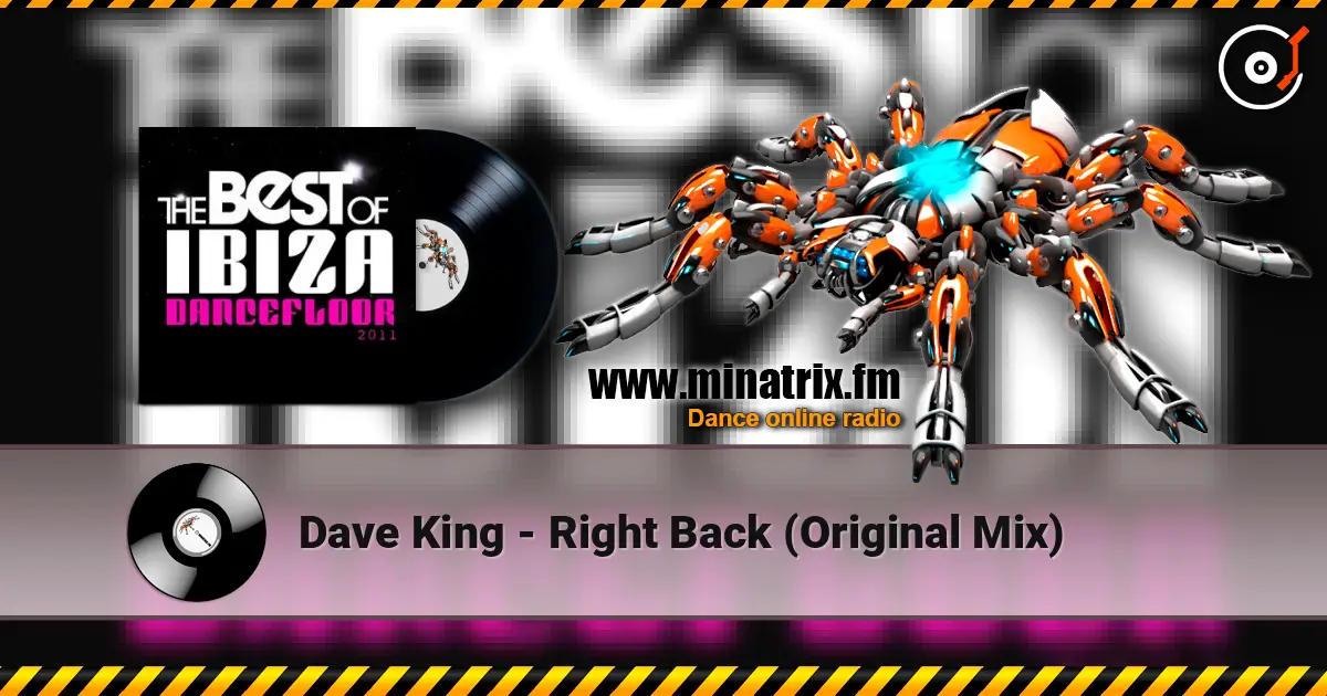 Dave King - Right Back (Original Mix) online in hoher Qualität hören | Minatrix.FM