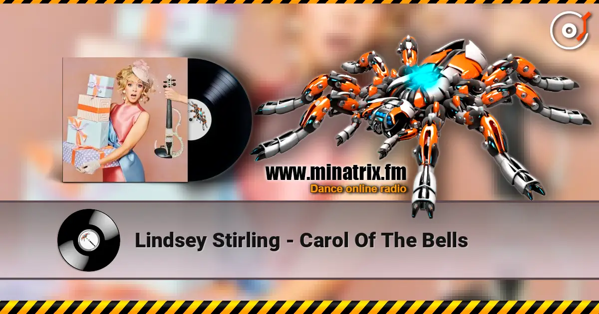 Lindsey Stirling - Carol Of The Bells online in hoher Qualität hören | Minatrix.FM