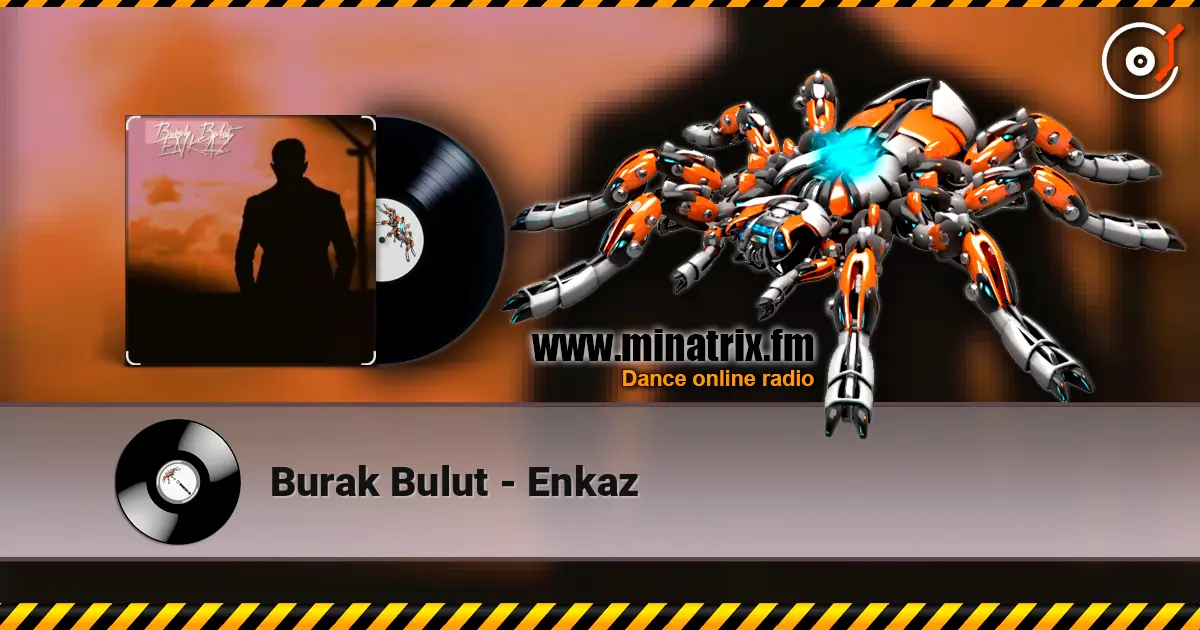 Burak Bulut - Enkaz online in hoher Qualität hören | Minatrix.FM