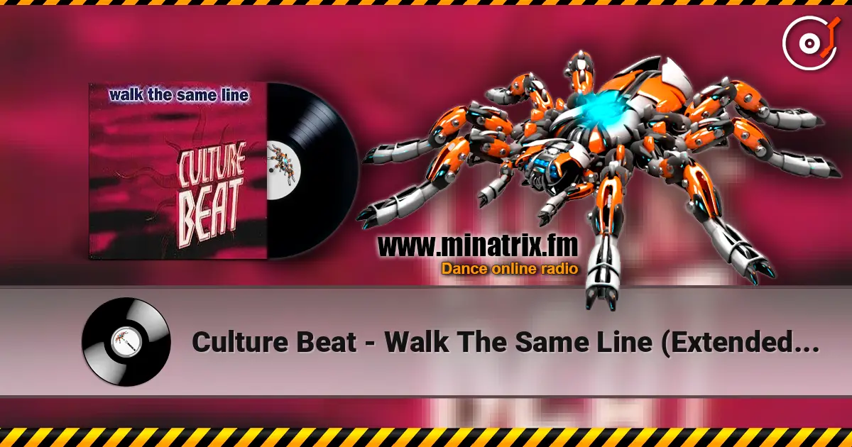 Culture Beat - Walk The Same Line (Extended Version) online in hoher Qualität hören | Minatrix.FM