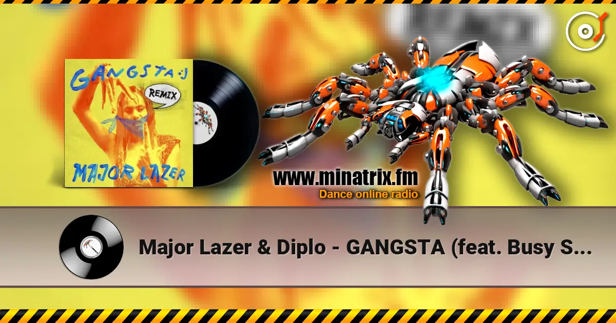 Major Lazer & Diplo - GANGSTA (feat. Busy Signal & Kybba) [America Foster Freestyle] online in hoher Qualität hören | Minatrix.FM