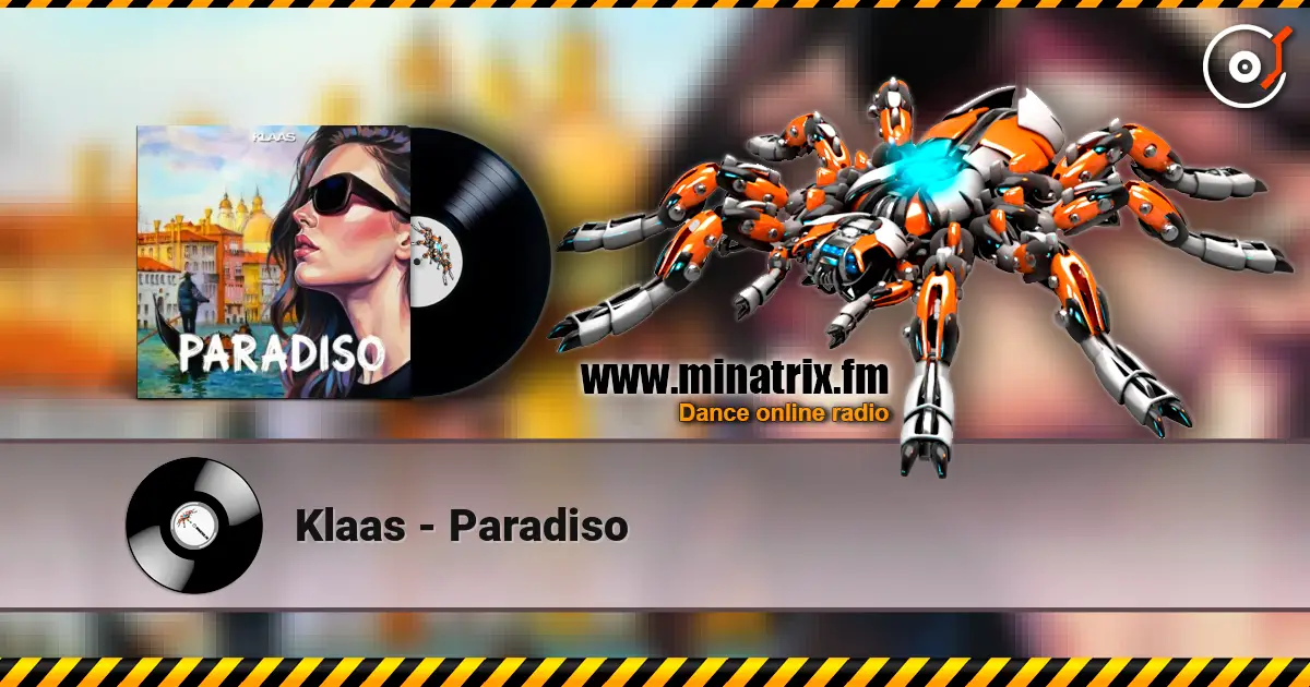 Klaas - Paradiso online in hoher Qualität hören | Minatrix.FM
