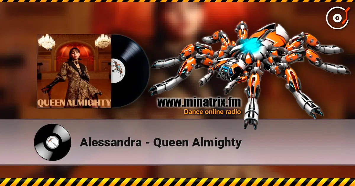Alessandra - Queen Almighty online in hoher Qualität hören | Minatrix.FM