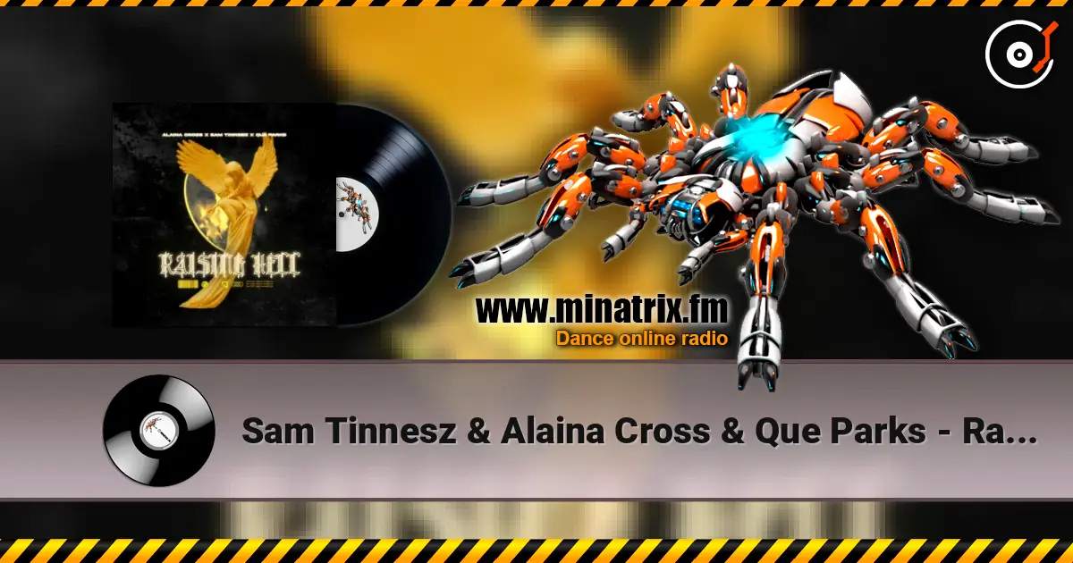 Sam Tinnesz & Alaina Cross & Que Parks - Raising Hell online in hoher Qualität hören | Minatrix.FM