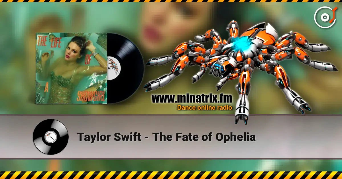 Taylor Swift - The Fate of Ophelia online in hoher Qualität hören | Minatrix.FM