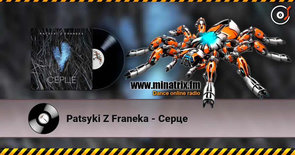 Patsyki Z Franeka - Серце online in hoher Qualität hören | Minatrix.FM