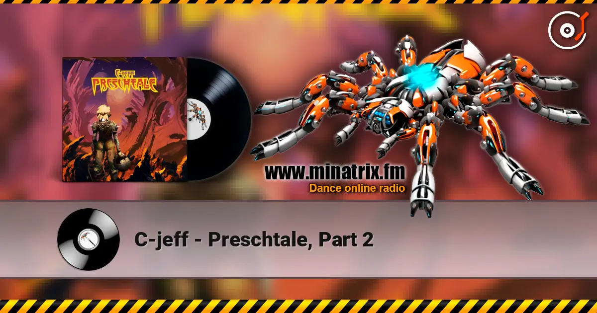 C-jeff - Preschtale, Part 2 online in hoher Qualität hören | Minatrix.FM