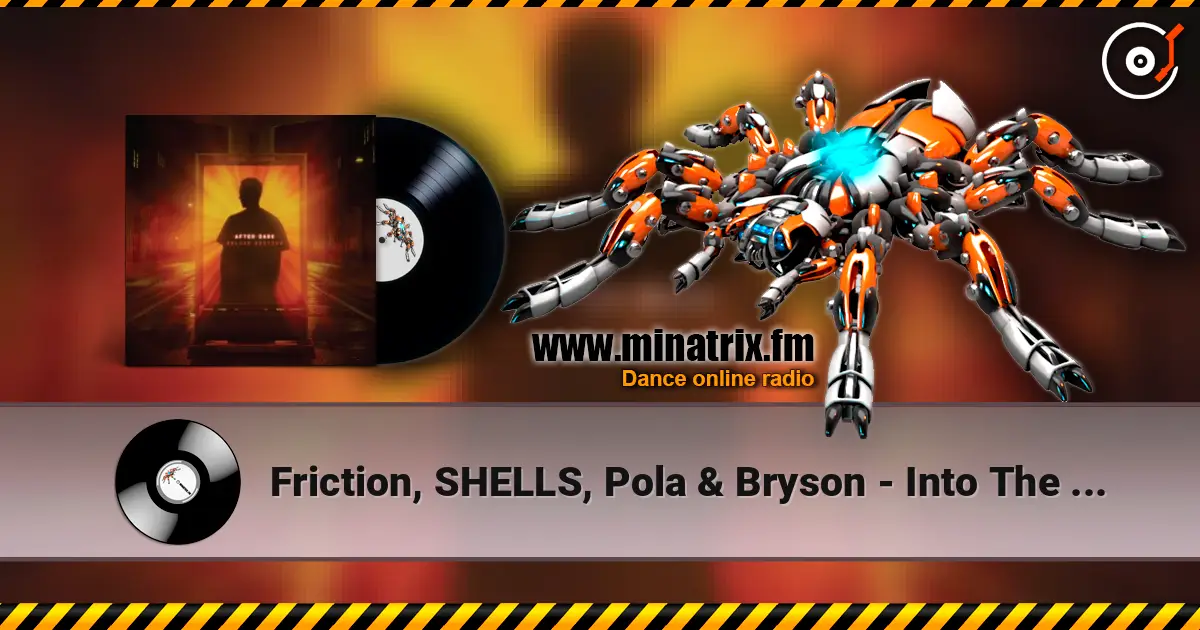Friction, SHELLS, Pola & Bryson - Into The Night (Original Mix) online in hoher Qualität hören | Minatrix.FM
