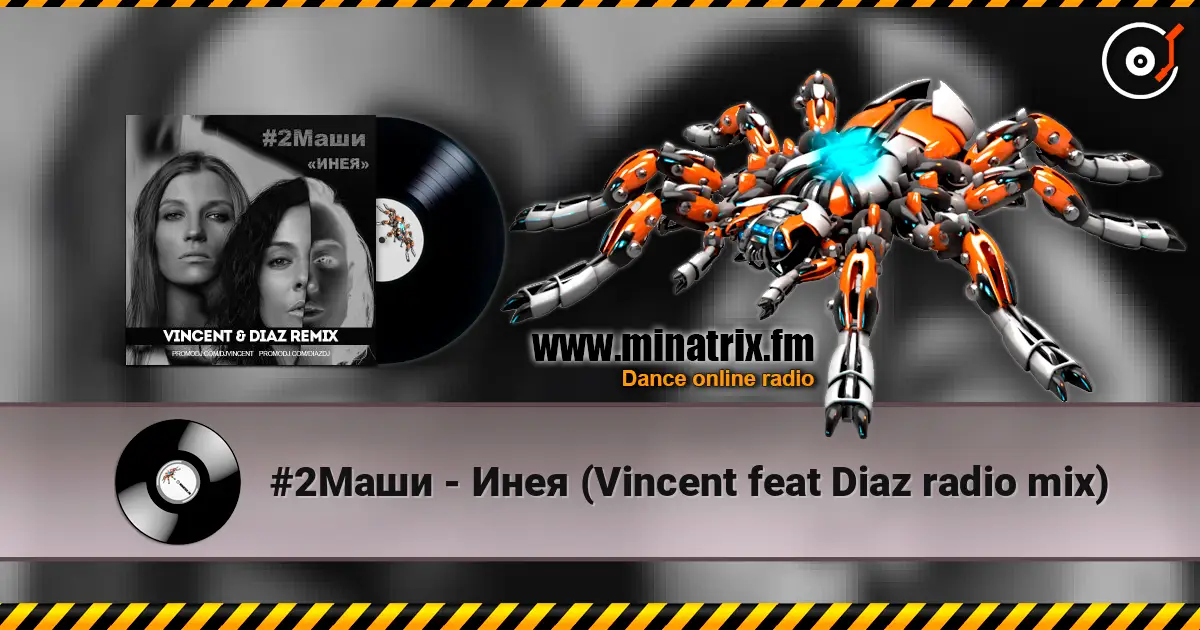 #2Маши - Инея (Vincent feat Diaz radio mix) online in hoher Qualität hören | Minatrix.FM
