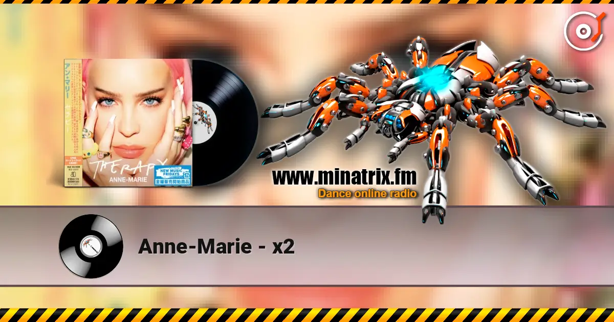 Anne-Marie - x2 online in hoher Qualität hören | Minatrix.FM