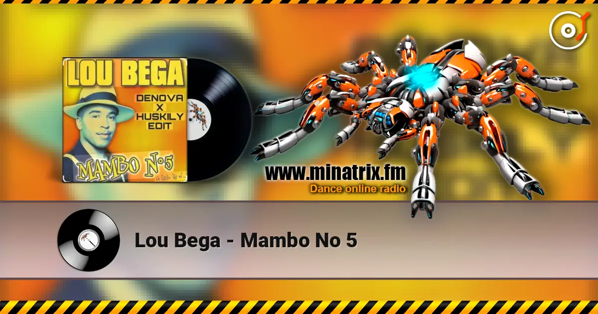 Lou Bega - Mambo No 5 online in hoher Qualität hören | Minatrix.FM
