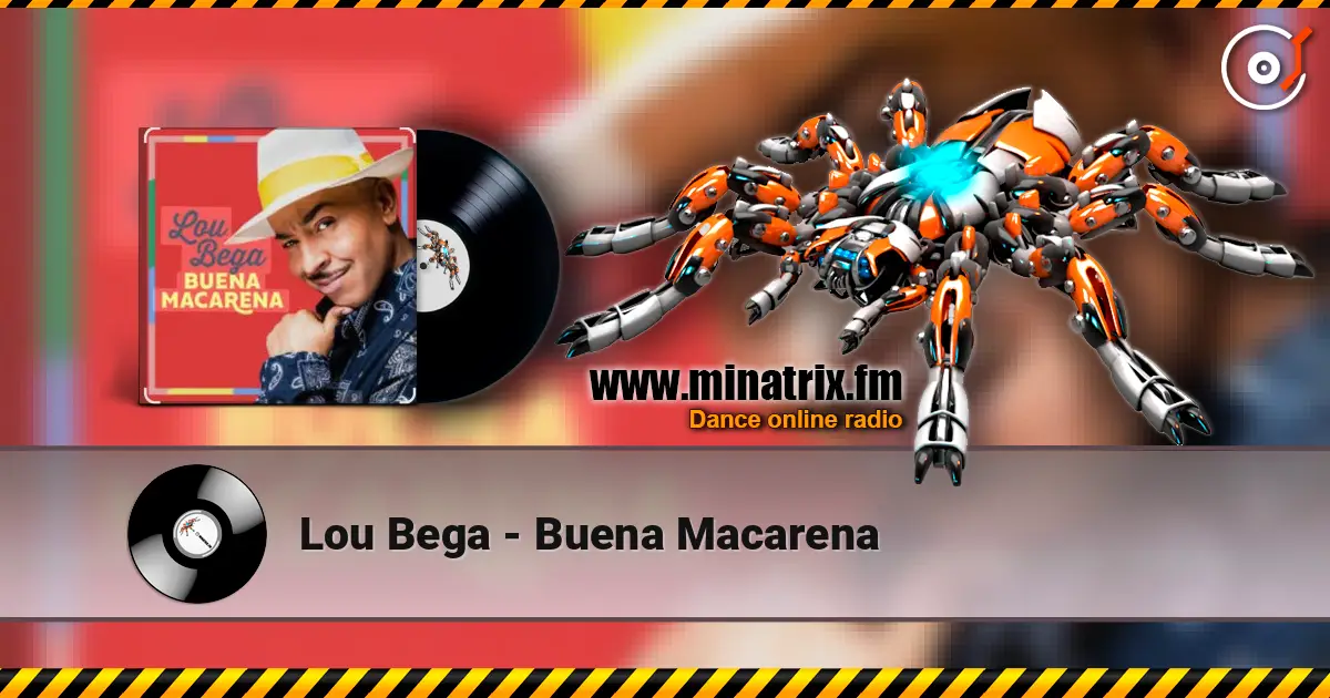 Lou Bega - Buena Macarena online in hoher Qualität hören | Minatrix.FM