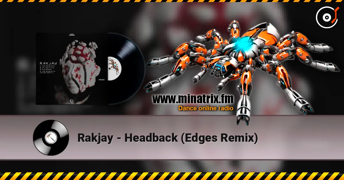 Rakjay - Headback (Edges Remix) online in hoher Qualität hören | Minatrix.FM