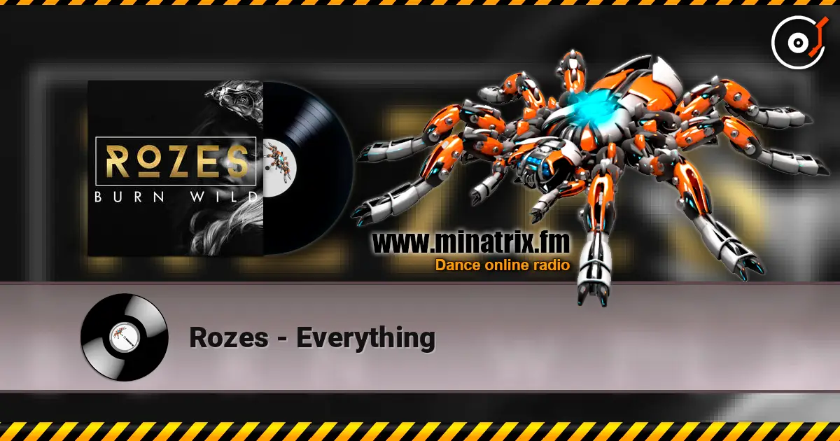 Rozes - Everything online in hoher Qualität hören | Minatrix.FM