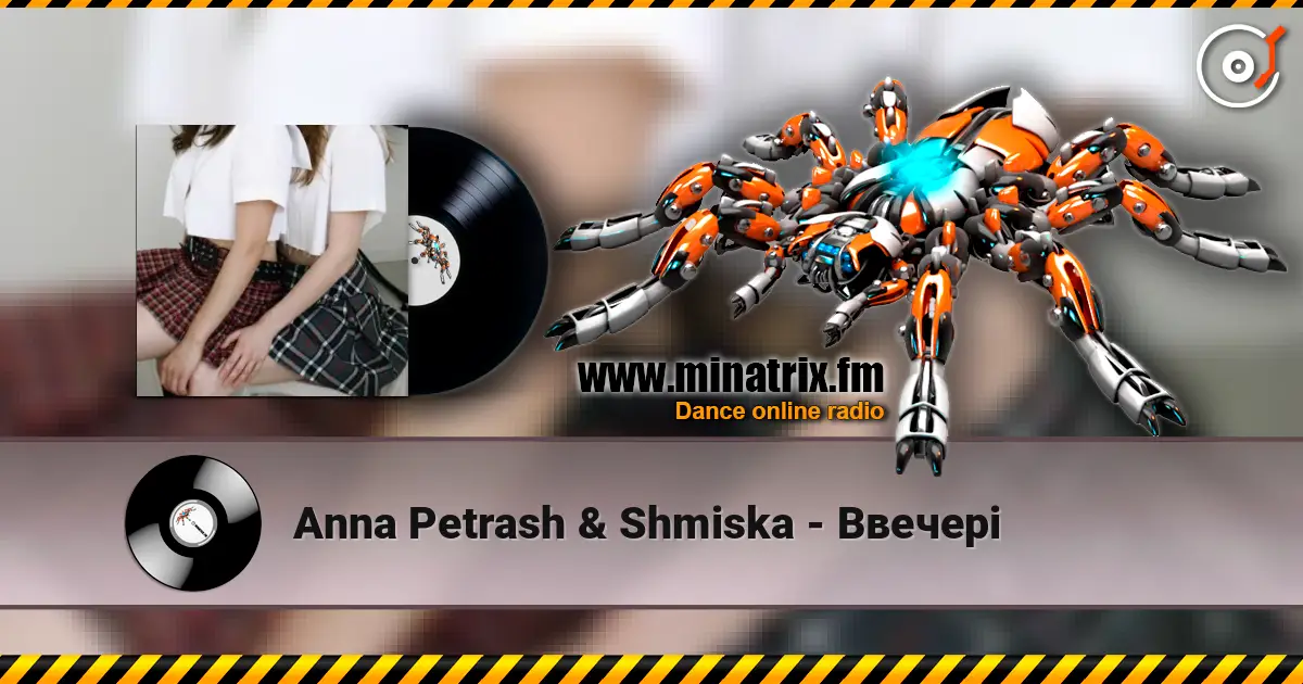 Anna Petrash & Shmiska - Ввечері online in hoher Qualität hören | Minatrix.FM