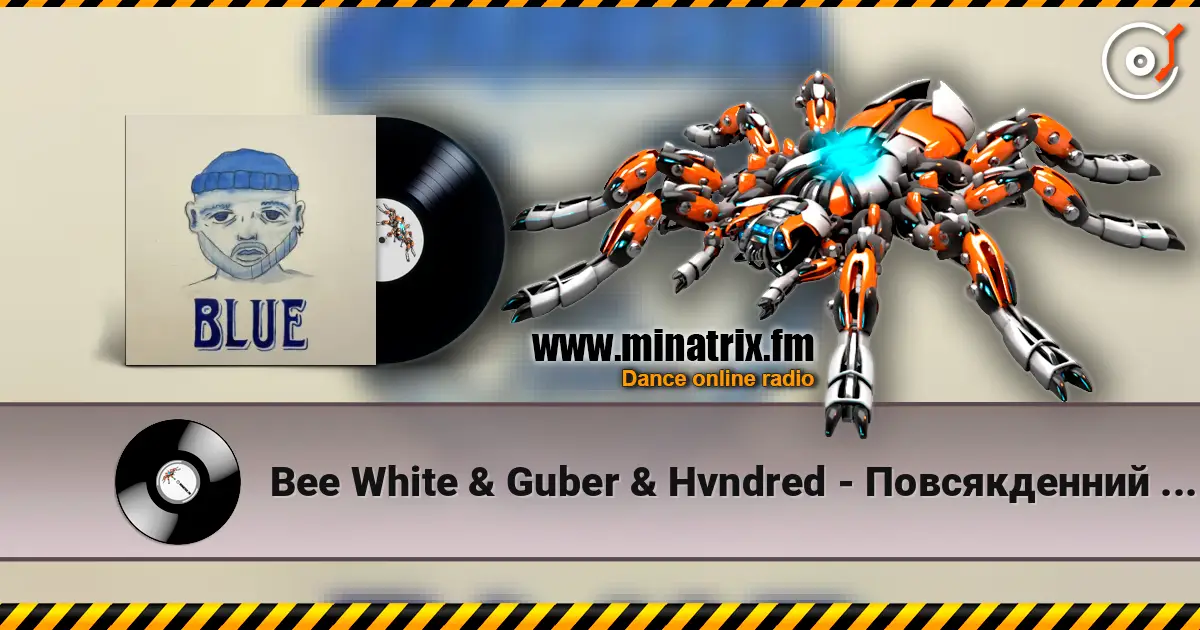 Bee White & Guber & Hvndred - Повсякденний хаслер online in hoher Qualität hören | Minatrix.FM