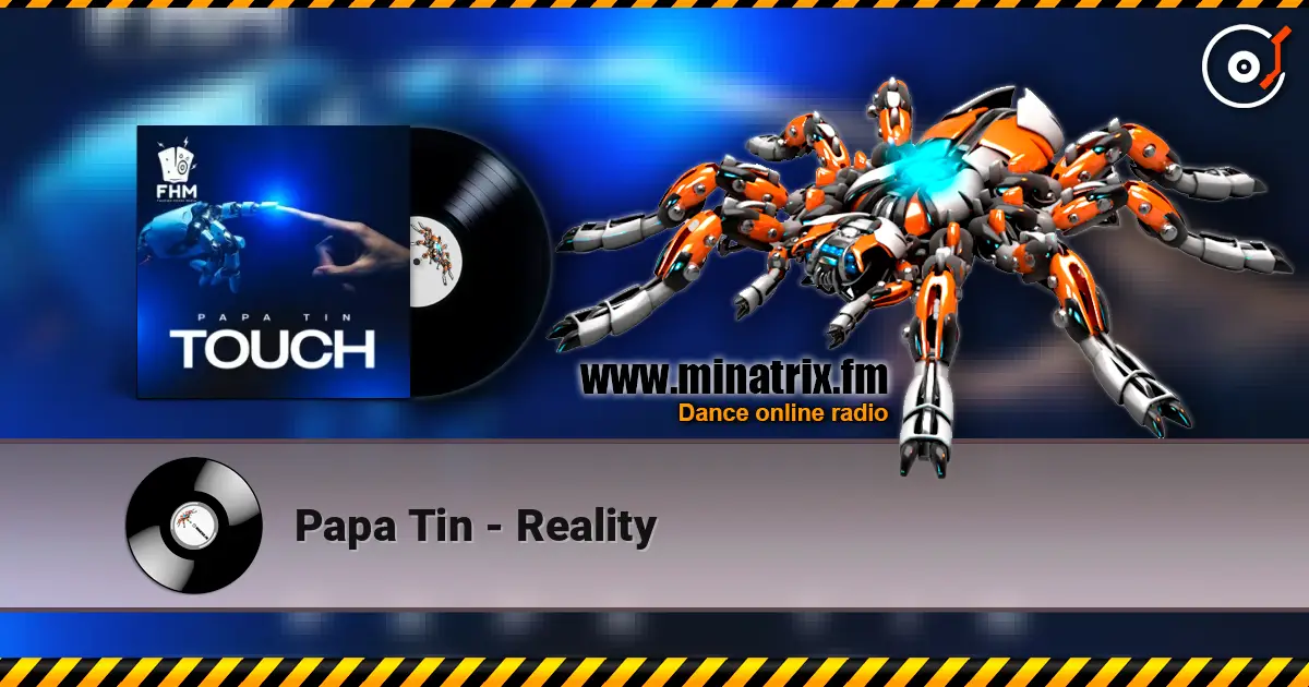 Papa Tin - Reality online in hoher Qualität hören | Minatrix.FM
