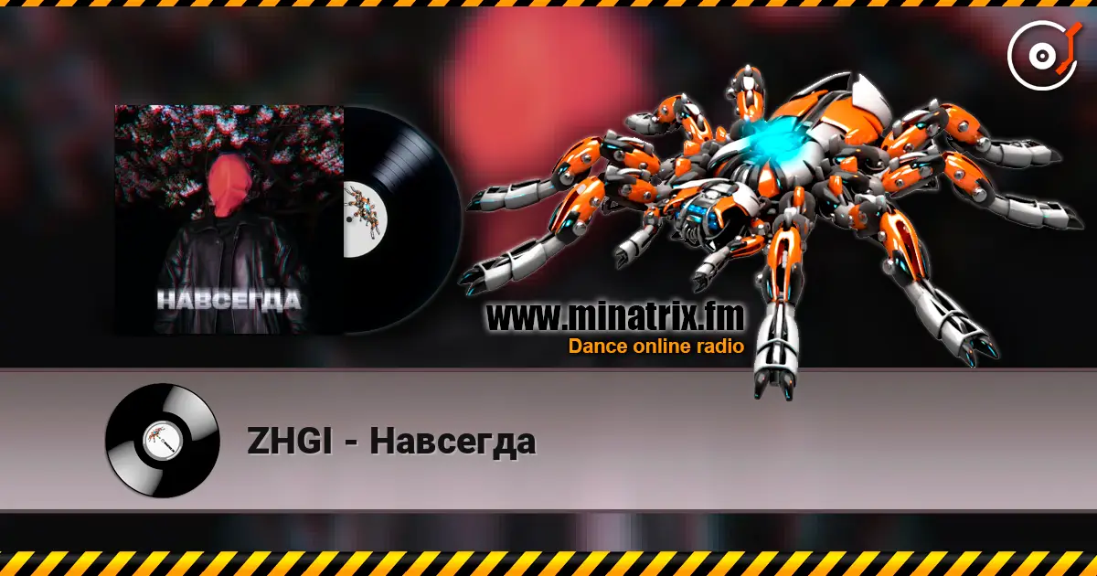 ZHGI - Навсегда online in hoher Qualität hören | Minatrix.FM