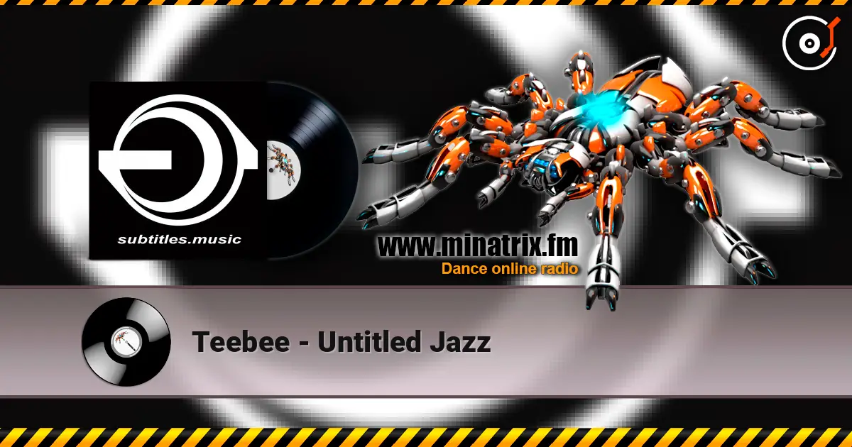 Teebee - Untitled Jazz online in hoher Qualität hören | Minatrix.FM