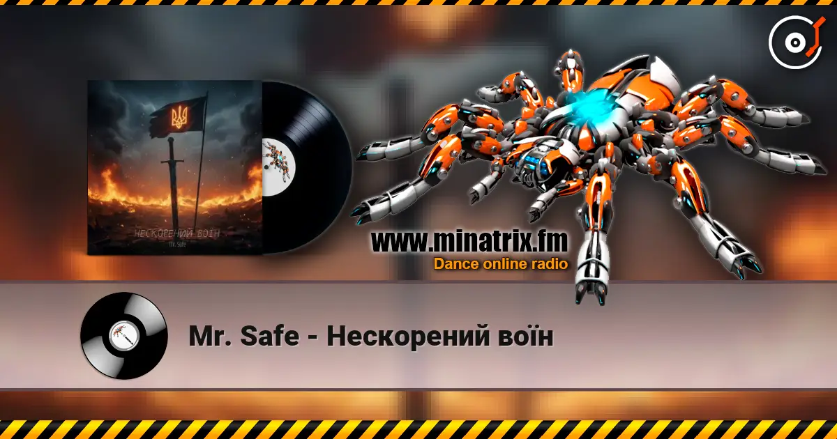 Mr. Safe - Нескорений воїн online in hoher Qualität hören | Minatrix.FM