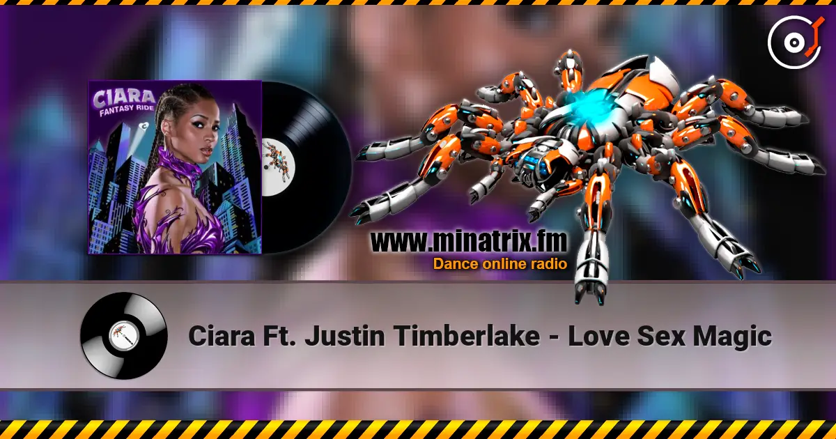 Ciara Ft. Justin Timberlake - Love Sex Magic online in hoher Qualität hören | Minatrix.FM