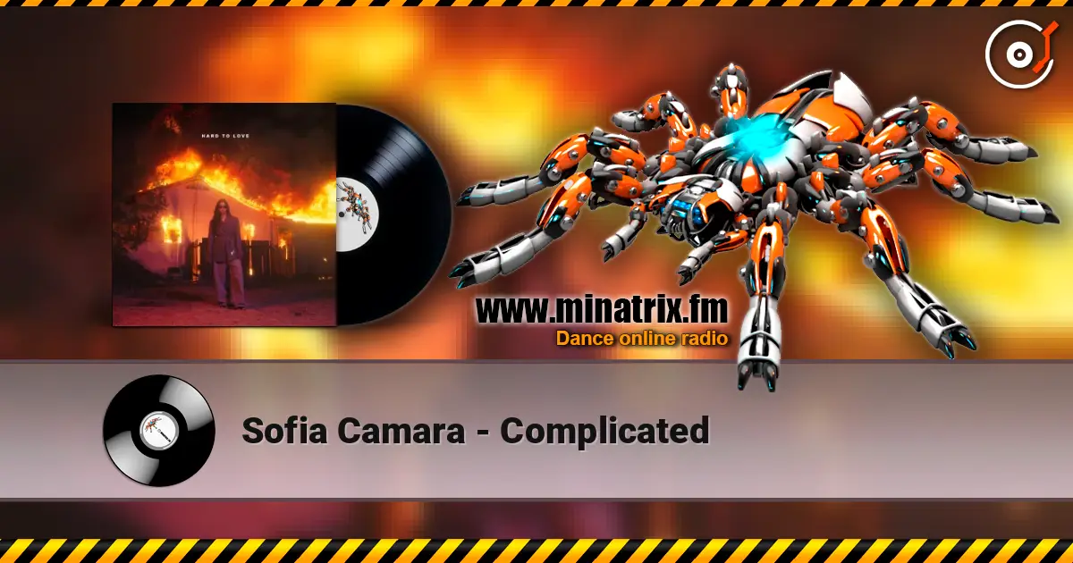 Sofia Camara - Complicated online in hoher Qualität hören | Minatrix.FM