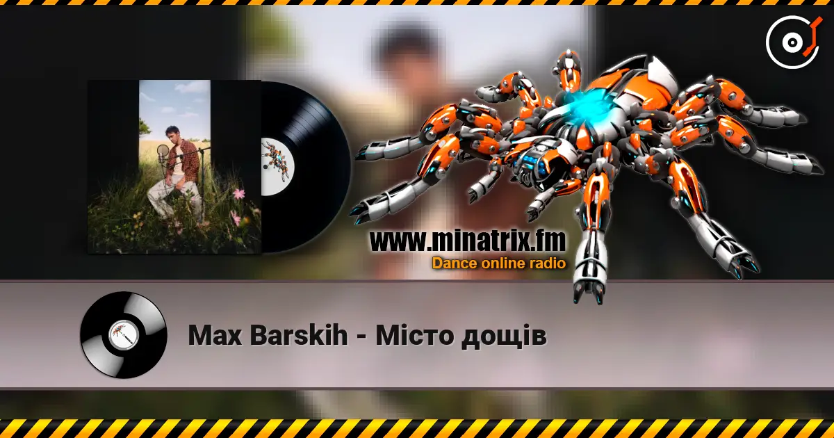 Max Barskih - Місто дощів online in hoher Qualität hören | Minatrix.FM