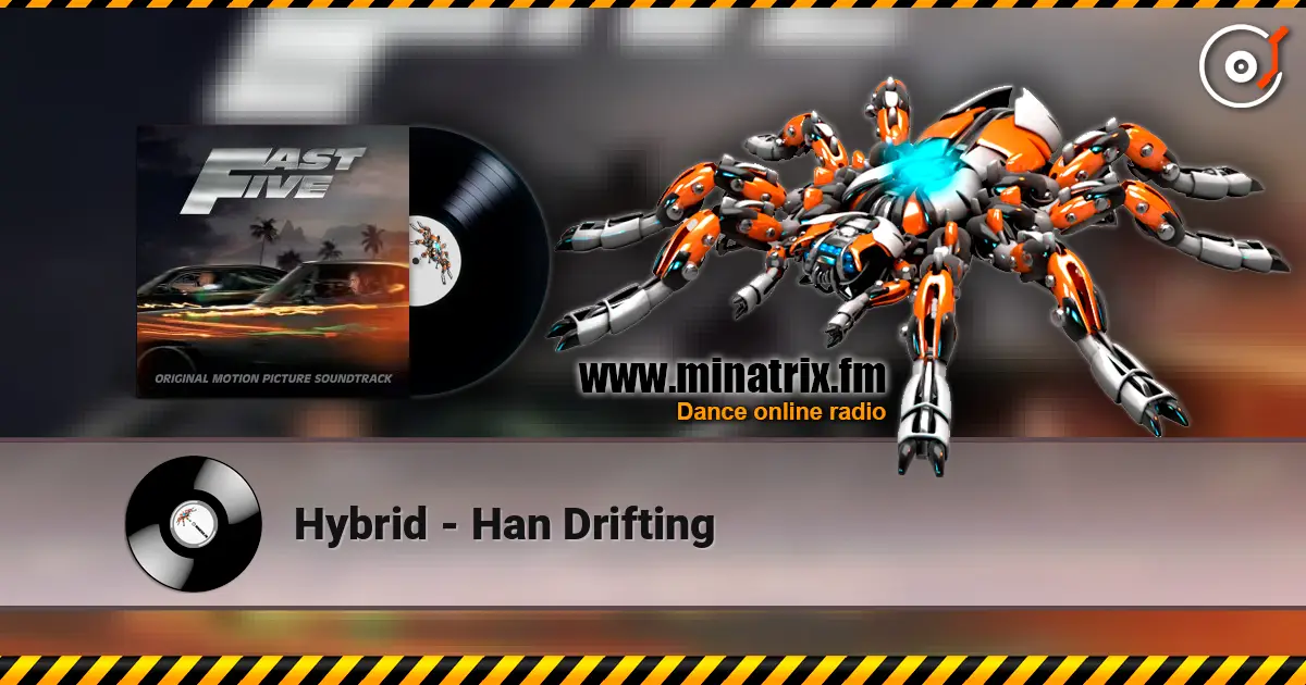 Hybrid - Han Drifting online in hoher Qualität hören | Minatrix.FM