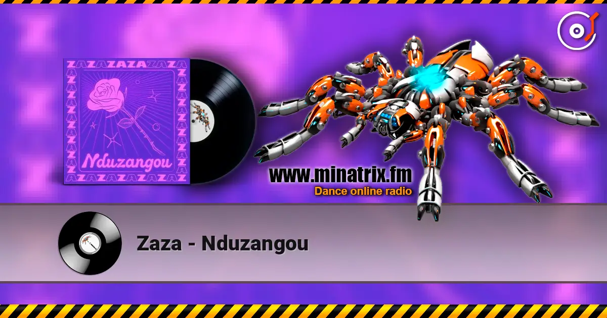 Zaza - Nduzangou online in hoher Qualität hören | Minatrix.FM