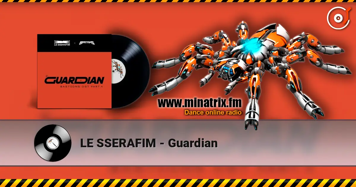 LE SSERAFIM - Guardian online in hoher Qualität hören | Minatrix.FM