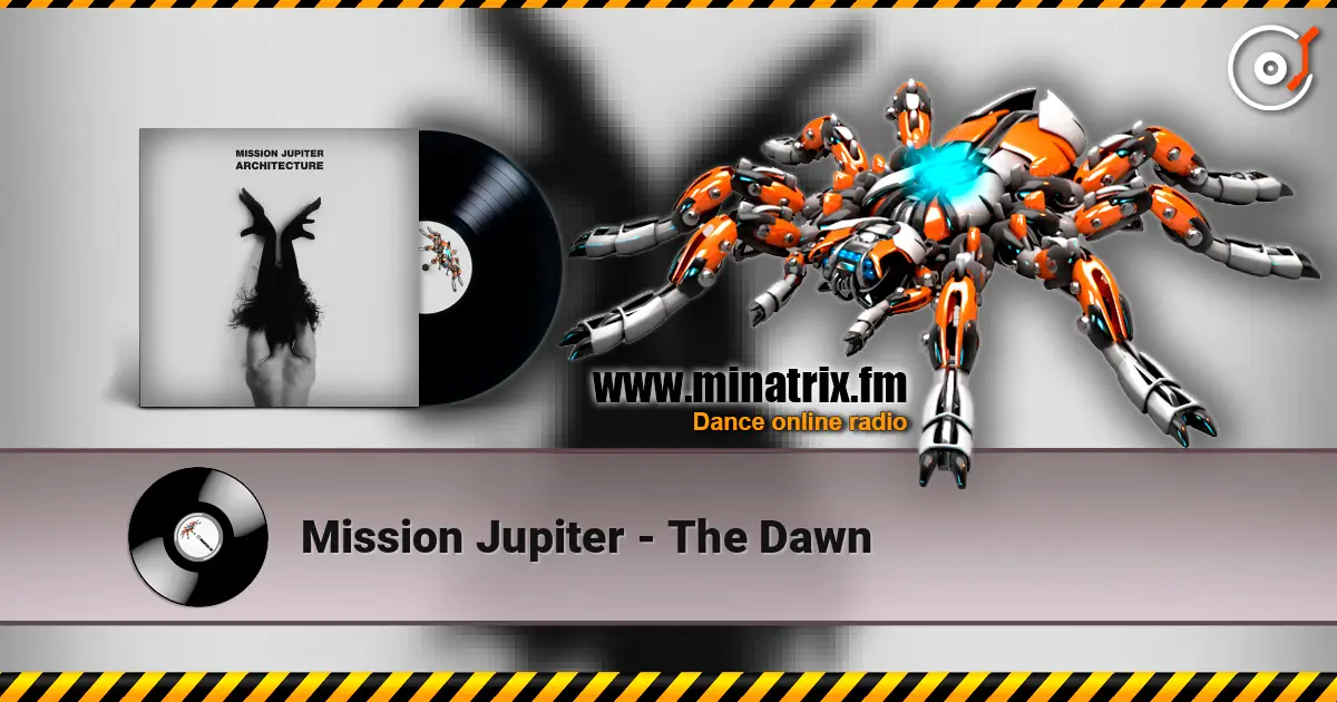 Mission Jupiter - The Dawn online in hoher Qualität hören | Minatrix.FM