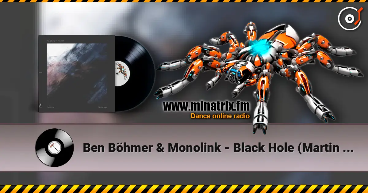Ben Böhmer & Monolink - Black Hole (Martin Roth Remix) online in hoher Qualität hören | Minatrix.FM