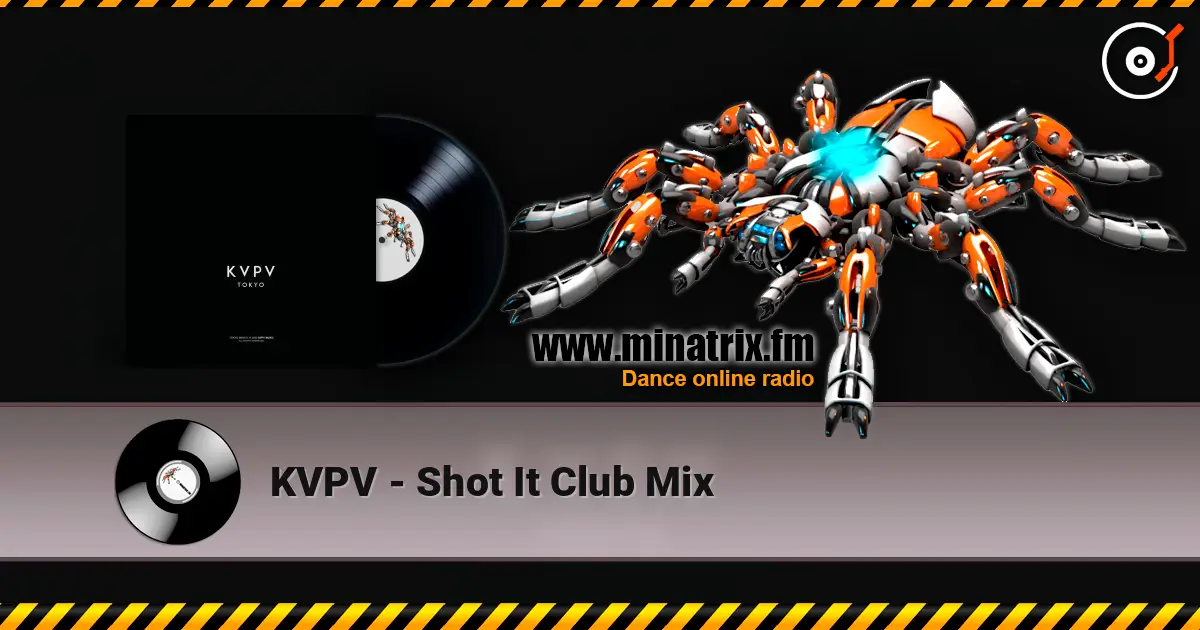 KVPV - Shot It Club Mix online in hoher Qualität hören | Minatrix.FM