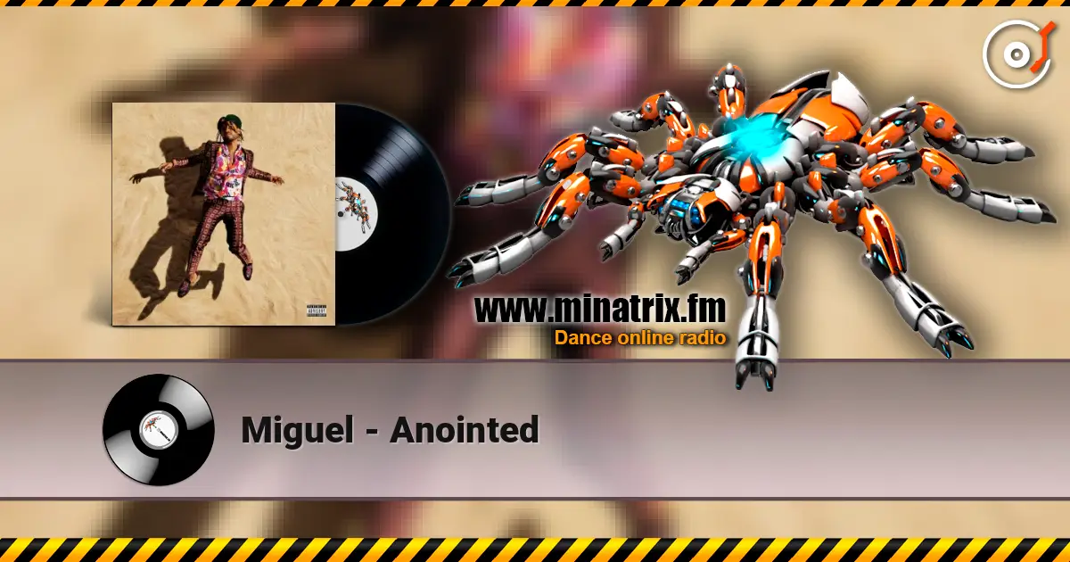 Miguel - Anointed online in hoher Qualität hören | Minatrix.FM