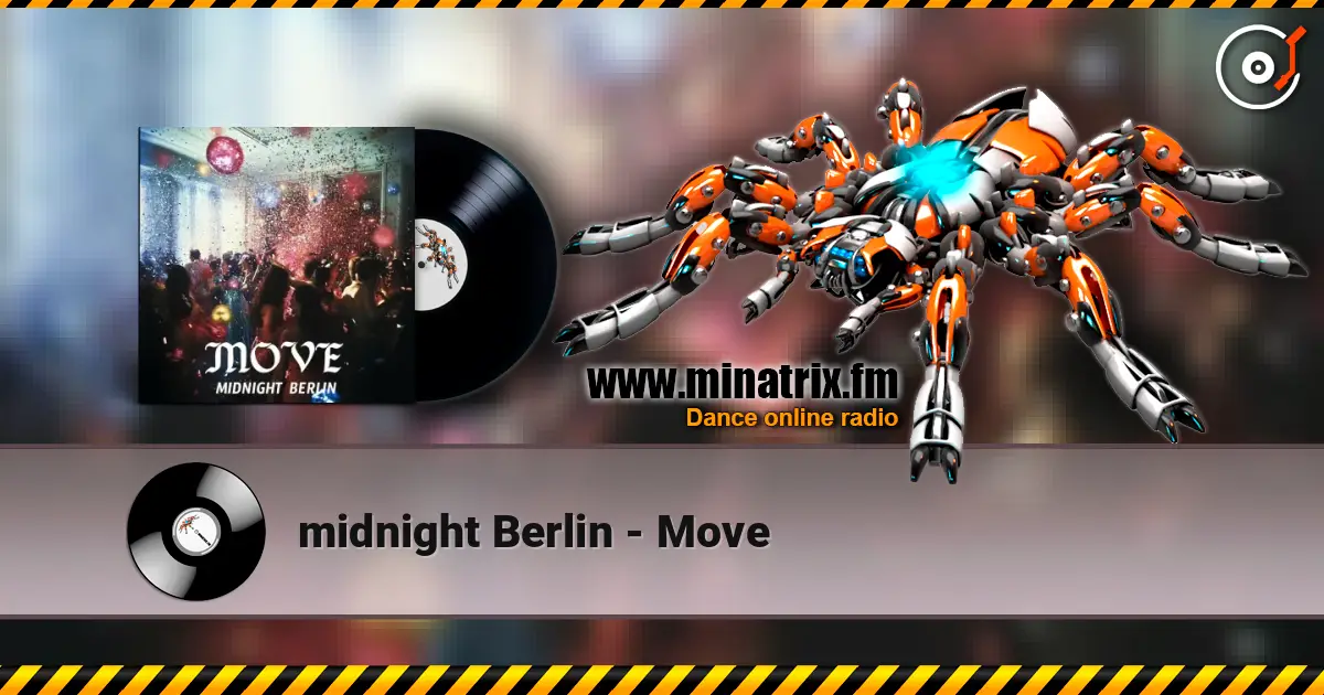 midnight Berlin - Move online in hoher Qualität hören | Minatrix.FM