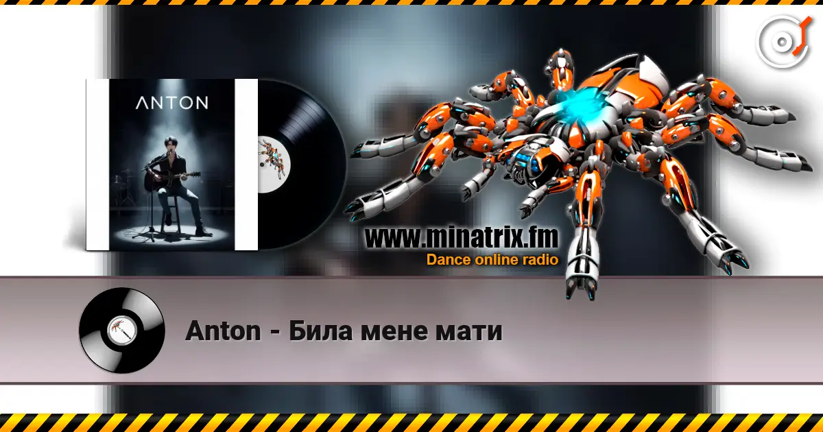 Anton - Била мене мати online in hoher Qualität hören | Minatrix.FM