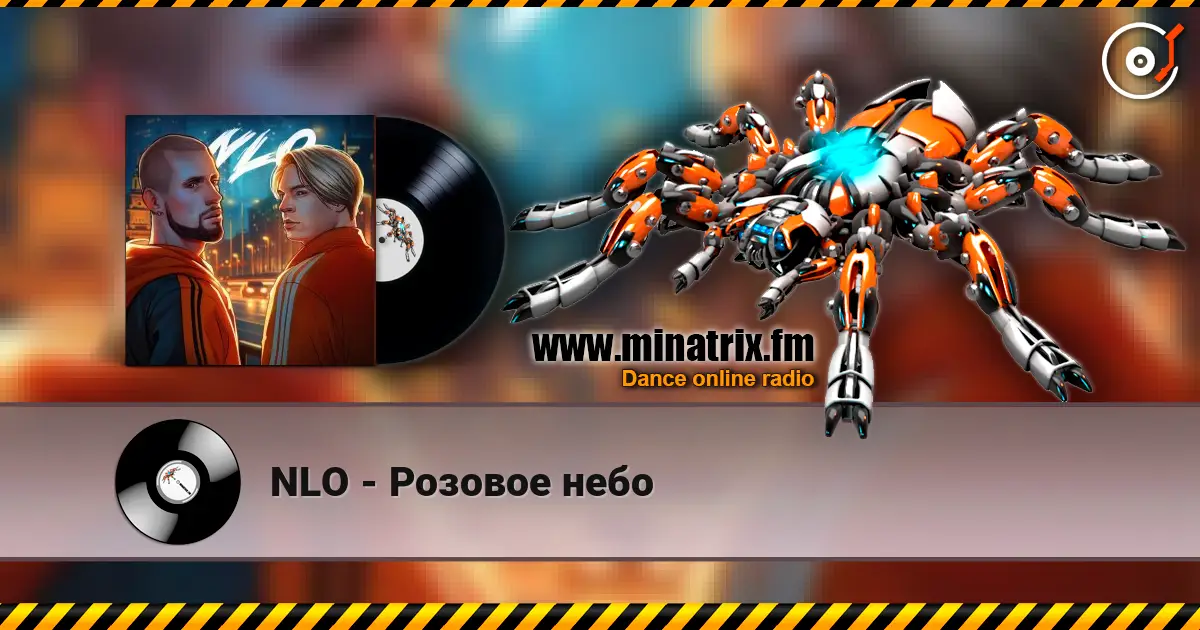 NLO - Розовое небо online in hoher Qualität hören | Minatrix.FM