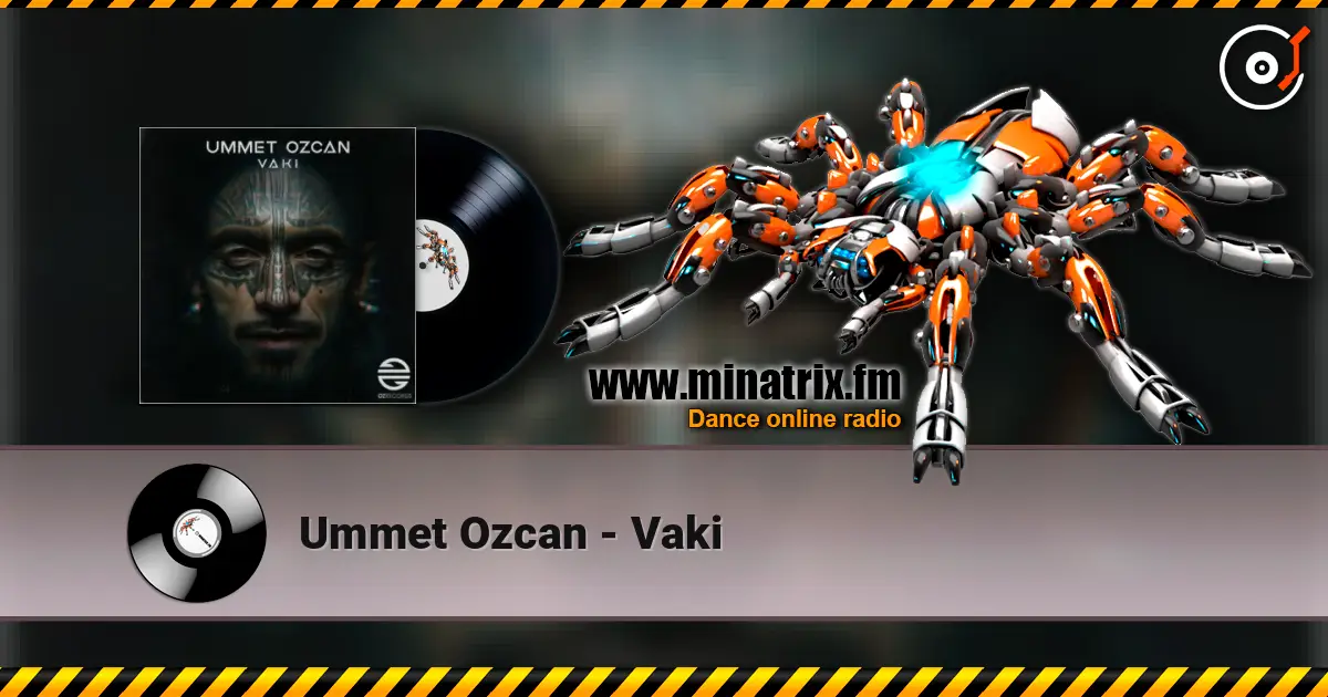 Ummet Ozcan - Vaki online in hoher Qualität hören | Minatrix.FM