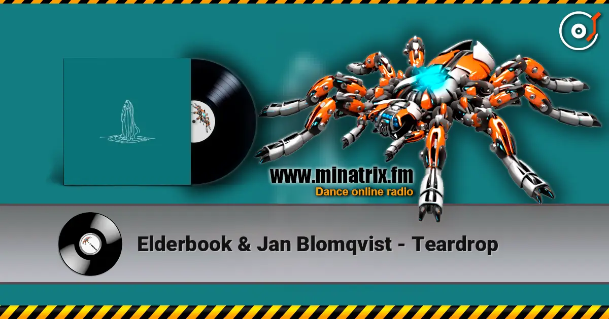 Elderbook & Jan Blomqvist - Teardrop online in hoher Qualität hören | Minatrix.FM