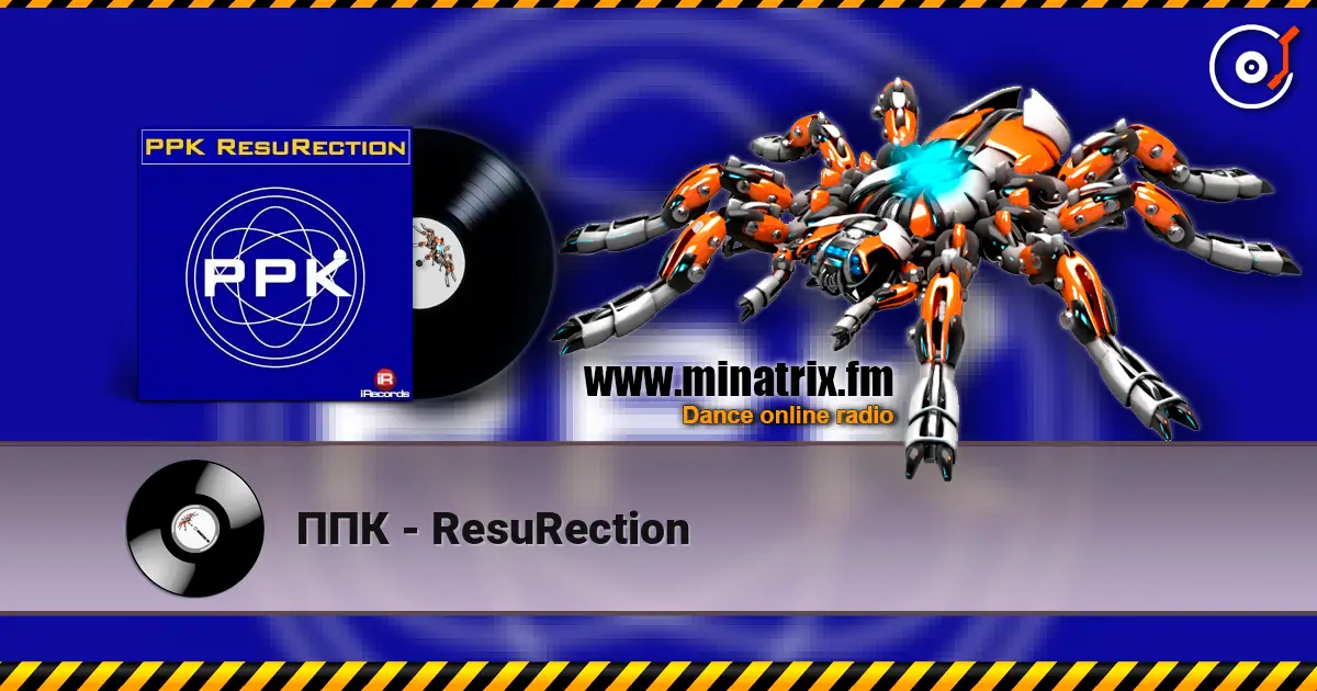 ППК - ResuRection online in hoher Qualität hören | Minatrix.FM