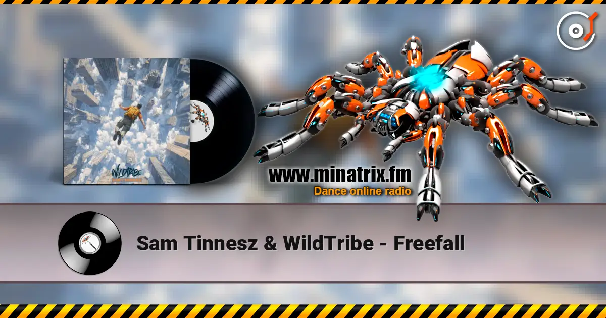 Sam Tinnesz & WildTribe - Freefall online in hoher Qualität hören | Minatrix.FM