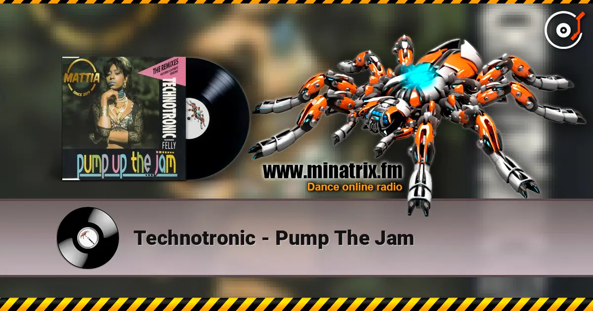 Technotronic - Pump The Jam online in hoher Qualität hören | Minatrix.FM