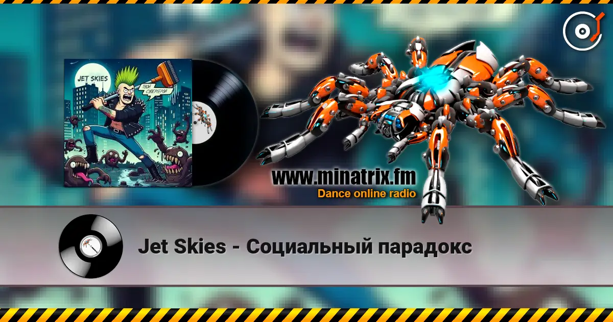 Jet Skies - Социальный парадокс online in hoher Qualität hören | Minatrix.FM