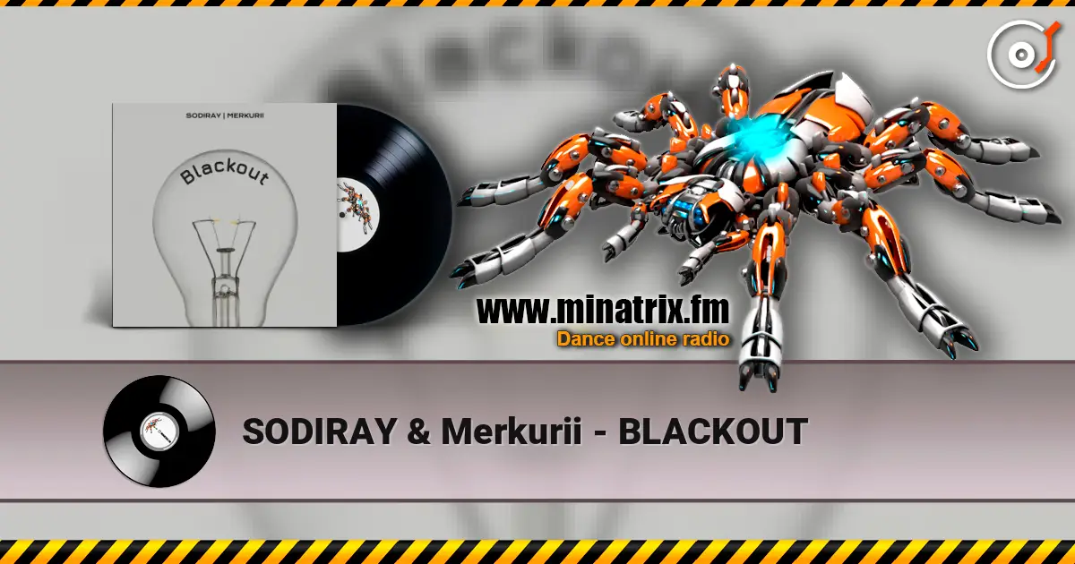 SODIRAY & Merkurii - BLACKOUT online in hoher Qualität hören | Minatrix.FM