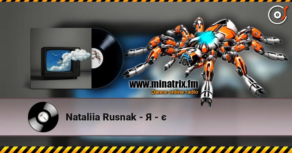 Nataliia Rusnak - Я - є online in hoher Qualität hören | Minatrix.FM
