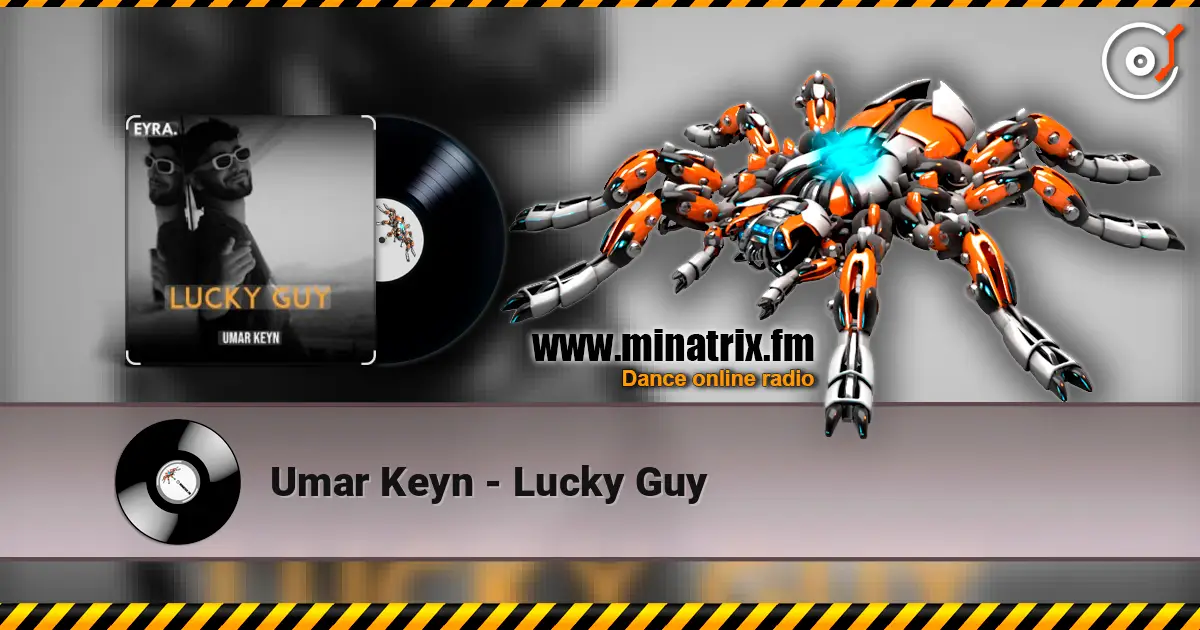 Umar Keyn - Lucky Guy online in hoher Qualität hören | Minatrix.FM