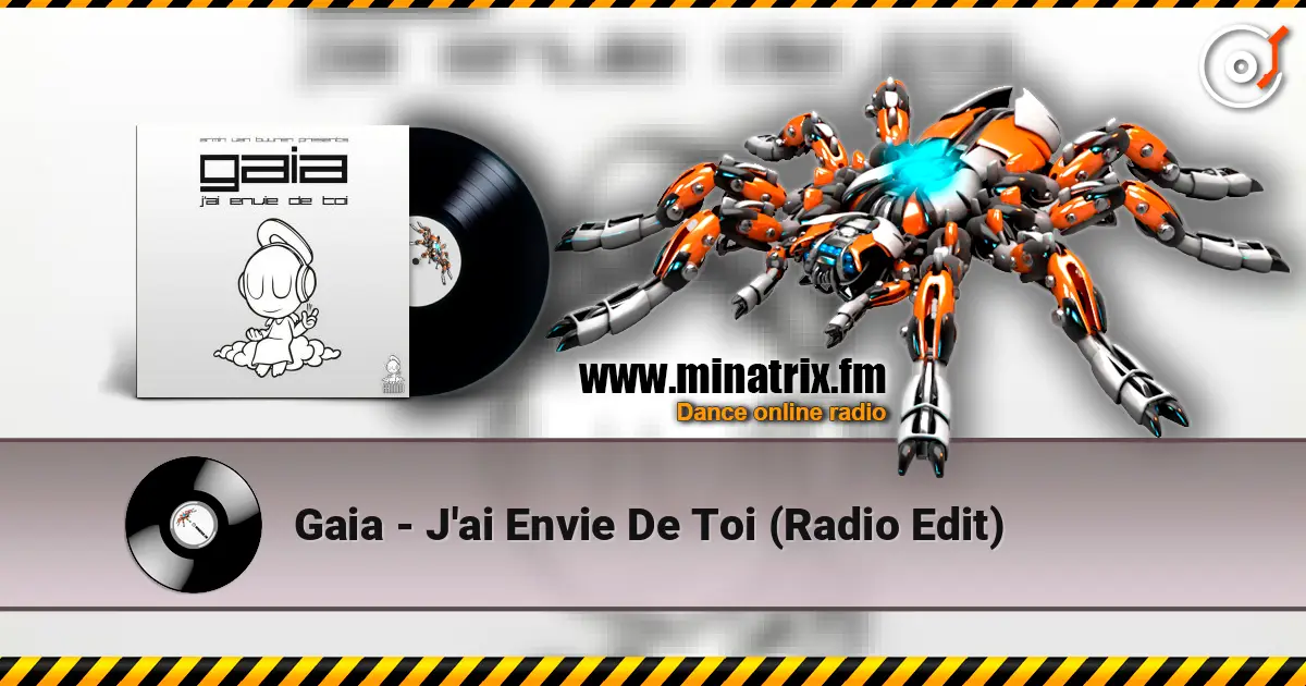 Gaia - J'ai Envie De Toi (Radio Edit) online in hoher Qualität hören | Minatrix.FM